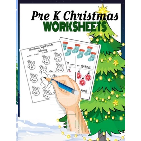 Pre K Christmas Worksheets: Christmas Counting Activities for Pre-K and Kindergarten. Learn and Unde... Paperback, Independently Published, English, 9798694072380