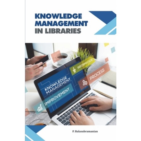 Knowledge Management in Libraries Hardcover, Ess Ess Publication, English, 9789387698376