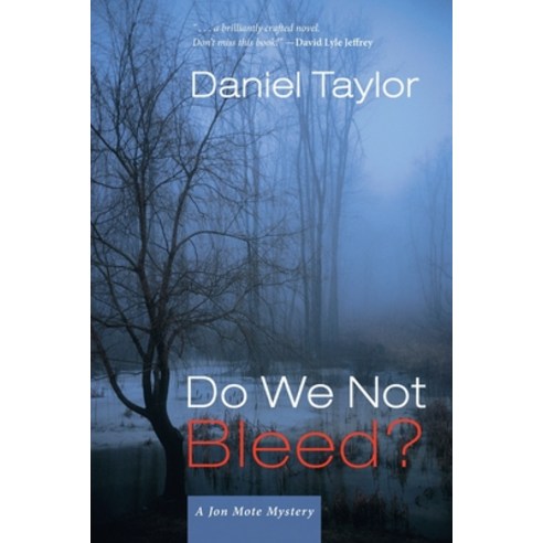 (영문도서) Do We Not Bleed?: A Jon Mote Mystery Paperback, Slant Books, English, 9781639820153