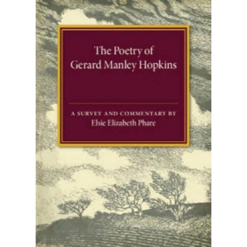 The Poetry of Gerard Manley Hopkins, Cambridge University Press