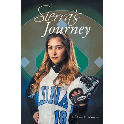 (영문도서) Sierra''s Journey Paperback, Newman Springs Publishing, ..., English, 9781684986255