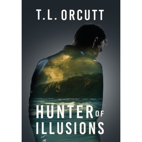 (영문도서) Hunter of Illusions Hardcover, Booklocker.com, English, 9781647195250
