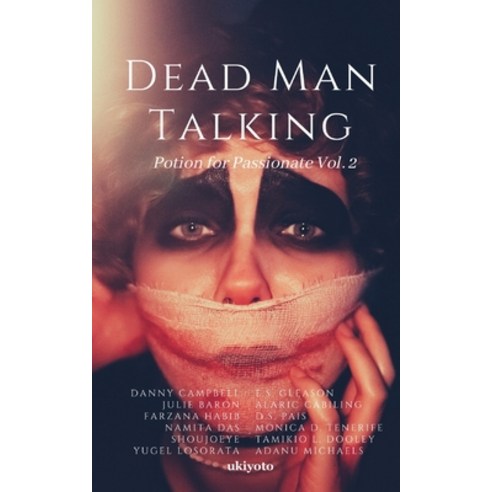 (영문도서) Dead Man Talking Paperback, Ukiyoto Publishing, English, 9789359202402
