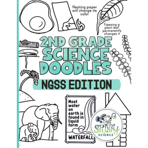 (영문도서) 2nd Grade Science Doodles: NGSS Edition Paperback, Independently Published, English, 9798351166186