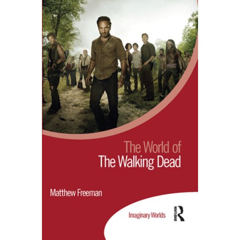 The World of the Walking Dead Paperback, Routledge, English, 9781032093710