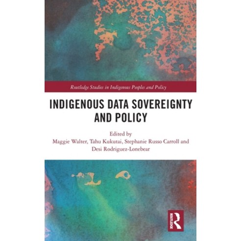 Indigenous Data Sovereignty and Policy Hardcover, Routledge, English, 9780367222369