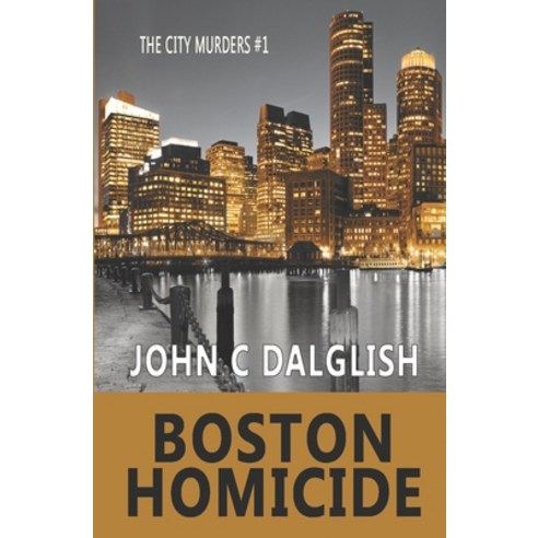 (영문도서) Boston Homicide Paperback, Createspace Independent Pub..., English, 9781517683436