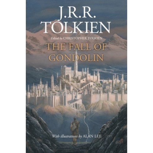 (영문도서) The Fall of Gondolin Paperback, William Morrow & Company, English, 9780358131458