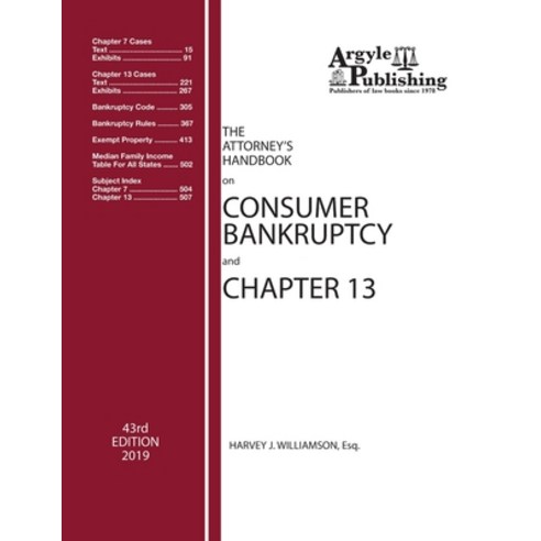 The Attorney''s Handbook on Consumer Bankruptcy and Chapter 13 Paperback, Argyle Publishing Company, English, 9781880730546