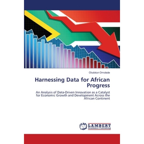 (영문도서) Harnessing Data for African Progress Paperback, LAP Lambert Academic Publis..., English, 9786207453887