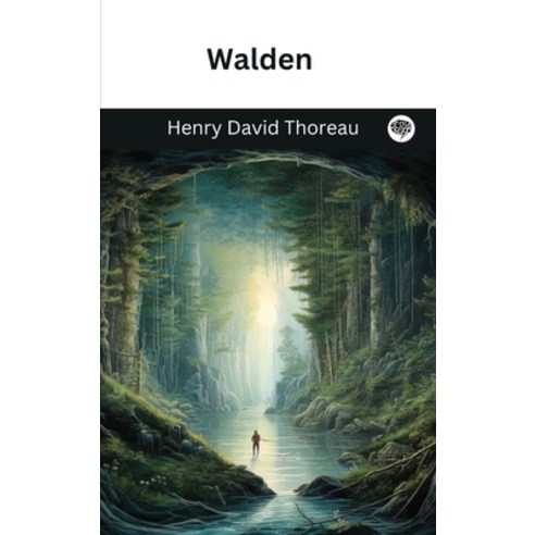 (영문도서) Walden (Illustrated and Annotated) Hardcover, Grapevine India, English, 9789358370706