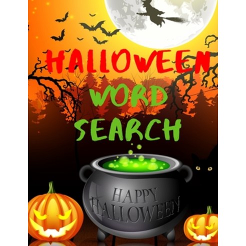Halloween Word Search: Activity Book for Kids or Adults with Solutions Paperback, Independently Published, English, 9798694895200