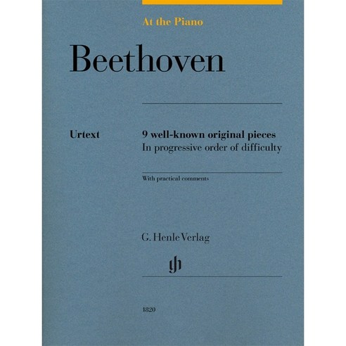 Beethoven: At the Piano - 9 well-known original pieces 베토벤 - 쉬운 피아노 악보 Henle 헨레