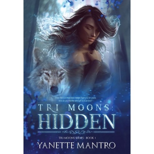 (영문도서) Tri Moons: Hidden: Hidden Hardcover, Purplefly Press LLC, English, 9781732409224