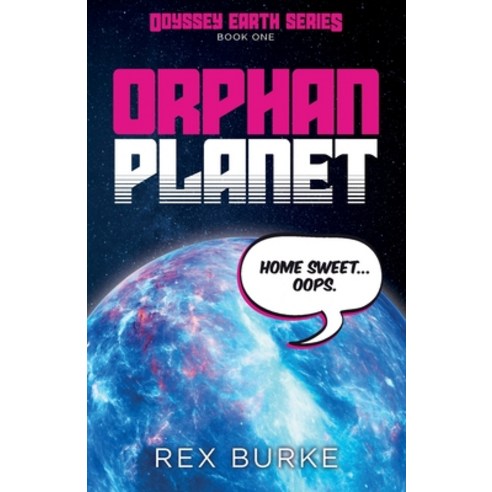 (영문도서) Orphan Planet Paperback, Trust-Me Travel, English, 9781916893696