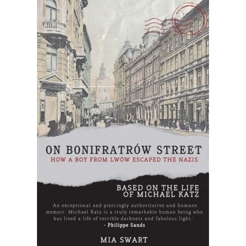 (영문도서) On Bonifratrów Street: How a Boy from Lwów Escaped the Nazis Based on the Life of Michael Katz Paperback, Ibidem Press, English, 9783838218182