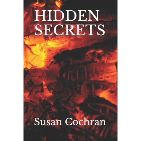 Hidden Secrets Paperback, Independently Published, English, 9798587416895