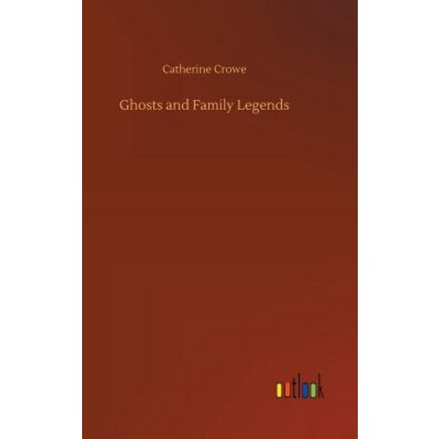 Ghosts and Family Legends Hardcover, Outlook Verlag, English, 9783734037658