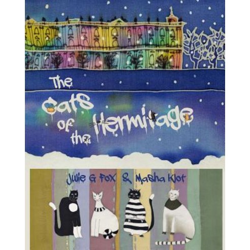 (영문도서) The Cats of the Hermitage Paperback, Createspace Independent Pub..., English, 9781984181657