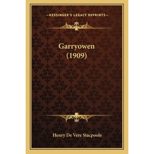 Garryowen (1909) Paperback, Kessinger Publishing, English, 9781165344529