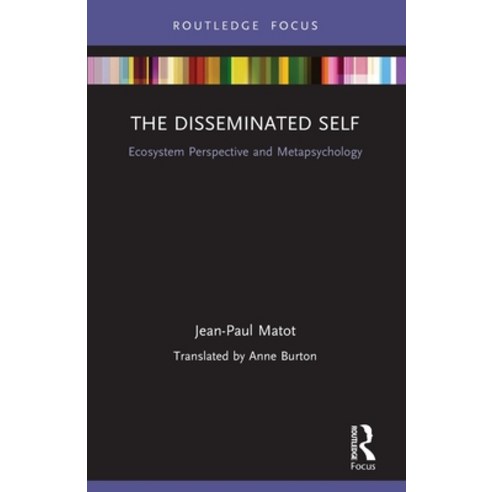 (영문도서) The Disseminated Self: Ecosystem Perspective and Metapsychology Paperback, Routledge, English, 9780367694005