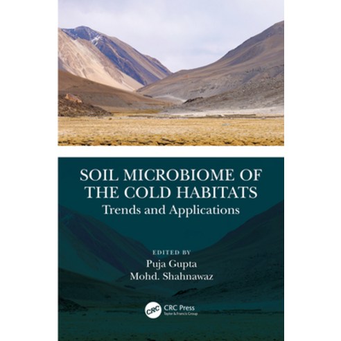 (영문도서) Soil Microbiome of the Cold Habitats: Trends and Applications Hardcover, CRC Press, English, 9781032406305