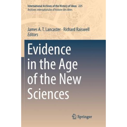(영문도서) Evidence in the Age of the New Sciences Paperback, Springer, English, 9783030063160