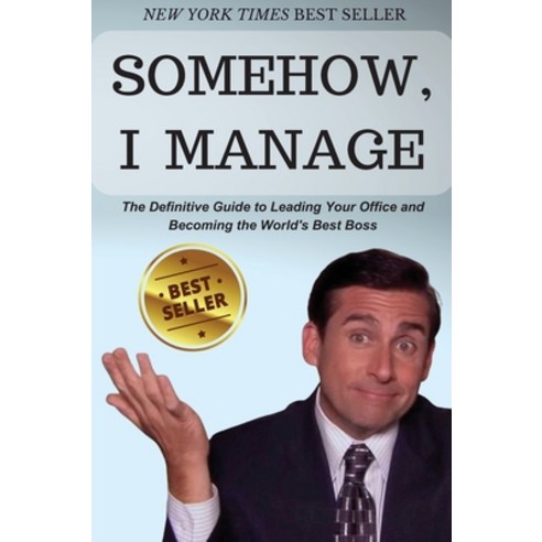 (영문도서) Somehow I Manage Hardcover, Somehow, I Manage LLC, English, 9781088161753