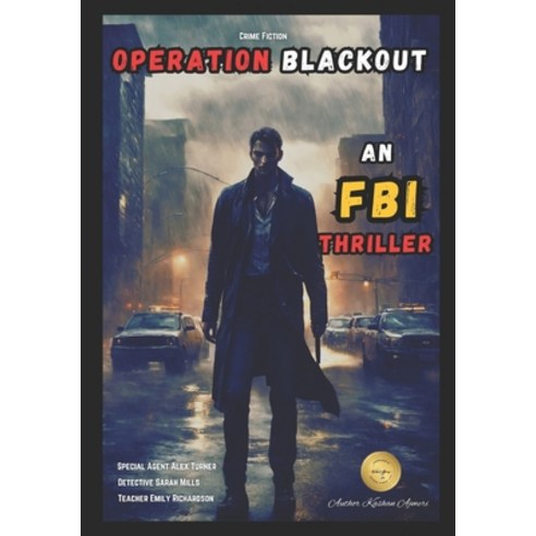 (영문도서) Operation Blackout: An FBI Thriller: FBI Thriller Book Paperback, Independently Published, English, 9798334323001