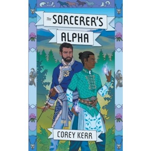 (영문도서) The Sorcerer''s Alpha Paperback, Corey Kerr, English, 9798215102510