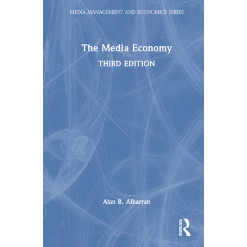 (영문도서) The Media Economy Hardcover, Routledge, English, 9781032491349