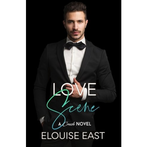 (영문도서) Love Scene Paperback, Elouise East, English, 9781915638274