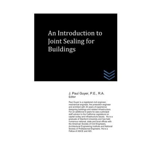 An Introduction to Joint Sealing for Buildings Paperback, Independently Published, English, 9781980963035