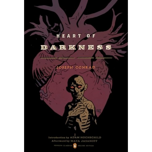 (영문도서) Heart of Darkness: (Penguin Classics Deluxe Edition) Paperback, Penguin Group, English, 9780143106586