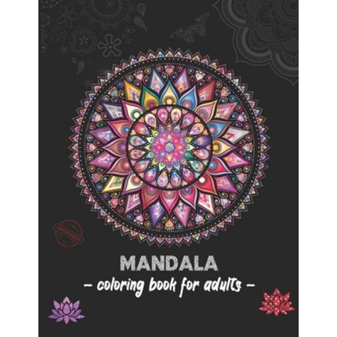 Mandala Coloring Book: 100 Multi Different Mandala Art For Adults Stress Relief & Relaxation (Animal... Paperback, Independently Published, English, 9798700666350