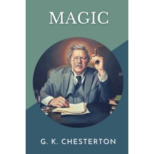 Magic: Original Classics and Annotated Paperback, Independently Published, English, 9798746951953