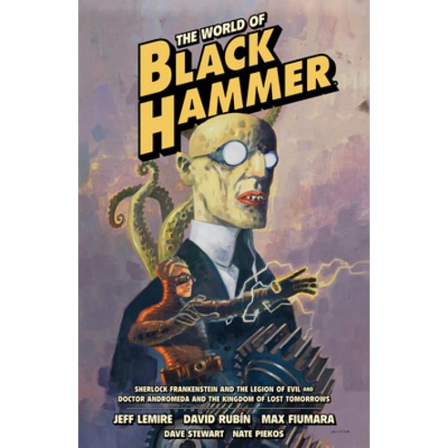 (영문도서) The World of Black Hammer Omnibus Volume 1 Paperback, Dark Horse Books, English, 9781506731551