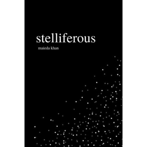 Stelliferous Paperback, Independently Published, English, 9798553389611