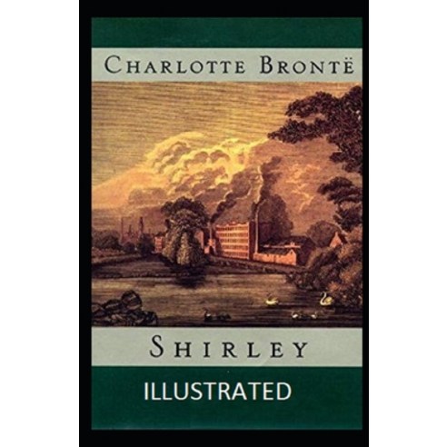Shirley Illustrated Paperback, Independently Published, English, 9798582930464