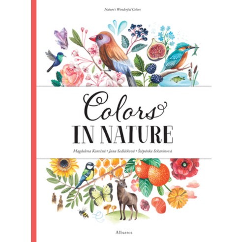 Colors in Nature Hardcover, Albatros Media, English, 9788000059334