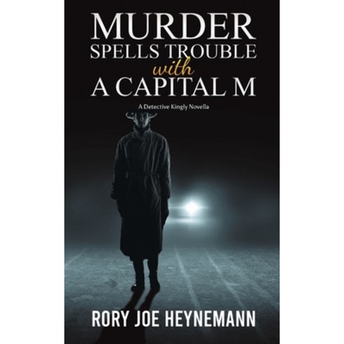 (영문도서) Murder Spells Trouble with a Capital M Paperback, Austin Macauley, English, 9781035815241