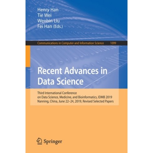 Recent Advances in Data Science: Third International Conference on Data Science Medicine and Bioin... Paperback, Springer