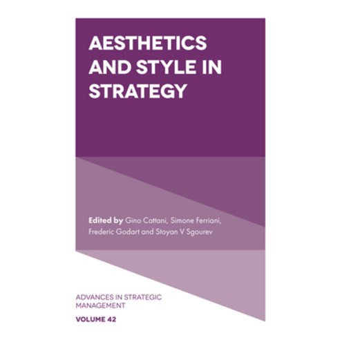 Aesthetics and Style in Strategy Hardcover, Emerald Publishing Limited, English, 9781800432376