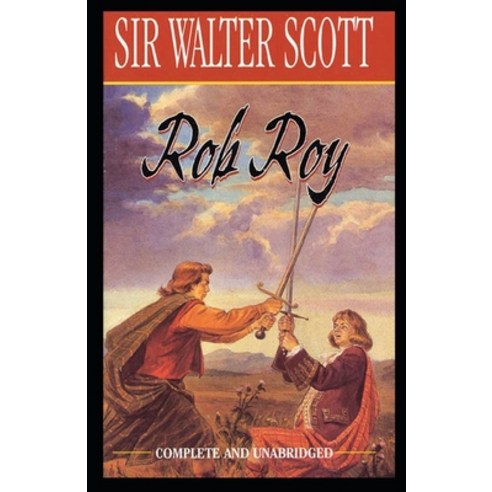 Rob Roy Annotated Paperback, Independently Published, English, 9798554371462