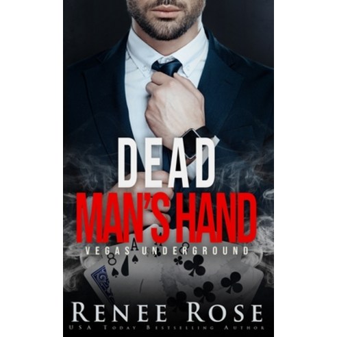 Dead Man''s Hand Paperback, Renee Rose Romance, English, 9781637200025