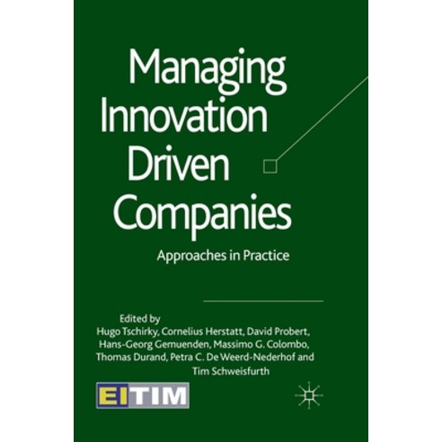 (영문도서) Managing Innovation Driven Companies: Approaches in Practice Paperback, Palgrave MacMillan, English, 9781349319138