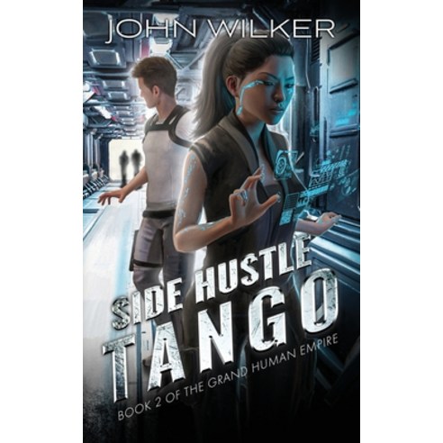 (영문도서) Side Hustle Tango Paperback, Rogue Publishing