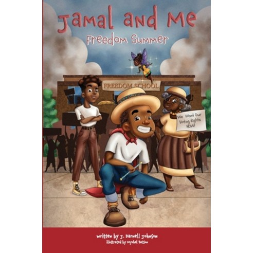 (영문도서) Jamal and Me: Freedom Summer Paperback, J. Darnell Johnson, English, 9798985940206