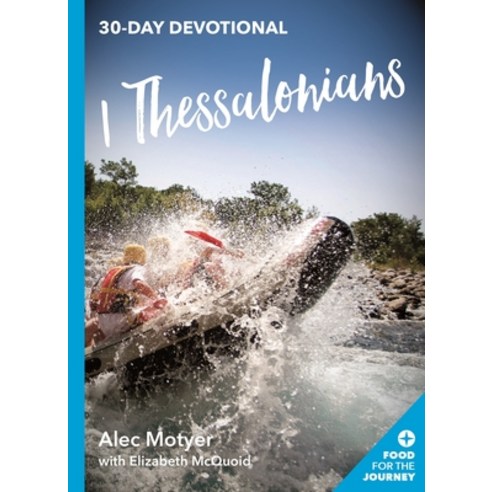 1 Thessalonians: 30 Day Devotional Paperback, IVP
