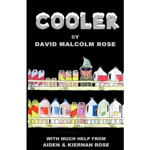 (영문도서) Cooler Paperback, Createspace Independent Pub..., English, 9781523400355